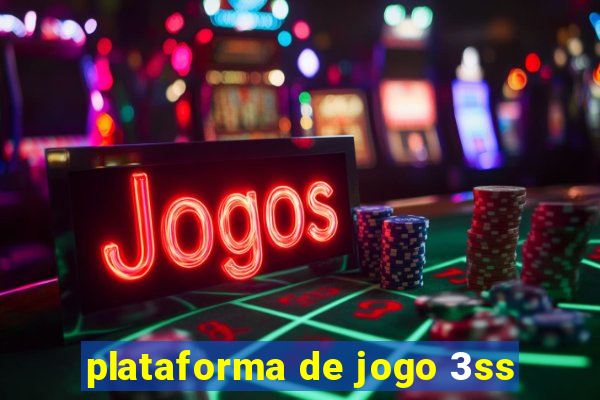 plataforma de jogo 3ss